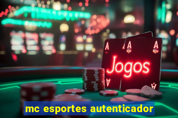 mc esportes autenticador